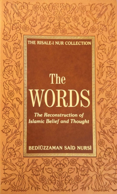 Words By Bediuzzaman Said Nursi