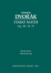 Stabat Mater, Op.58: Vocal Score By Dvorak, Antonin