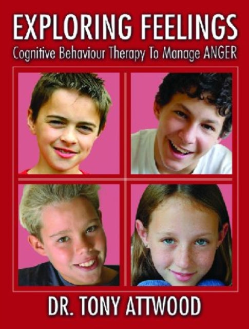Exploring Feelings Cognitive Behavior T