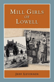 Mill Girls Of Lowell