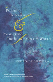 Poems In Absentia Poems From The Island