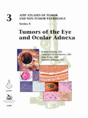 Tumors Of The Eye & Ocular Adnexa By Folberg ,robert