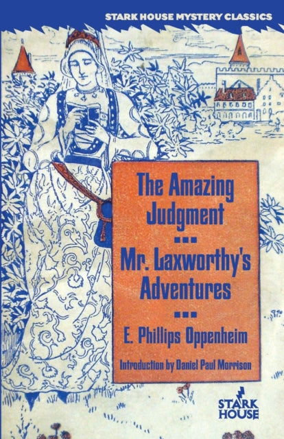 The Amazing Judgment - Mr. Laxworthy's A