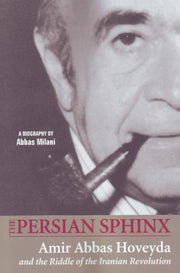 The Persian Sphinx: Amir Abbas Hoveyda A