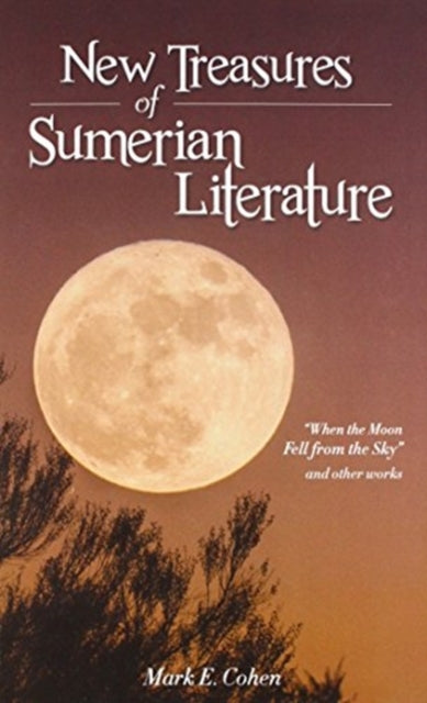 New Treasures Of Sumerian Literature W