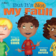 But Its Not My Fault