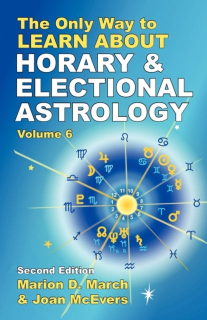 Only Way To Learn About Horary And E