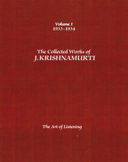 Collected Works Of J Krishnamurti Volume