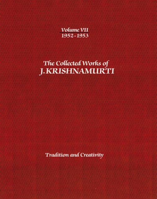 Collected Works Of J Krishnamurti Volume By Krishnamurti, Jiddu
