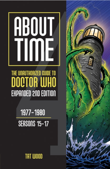About Time 4 The Unauthorized Guide To D