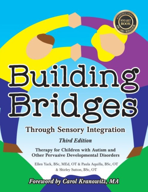 Building Bridges Through Sensory Integra