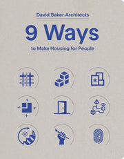 9 Ways To Make Housing For People