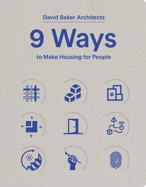 9 Ways To Make Housing For People