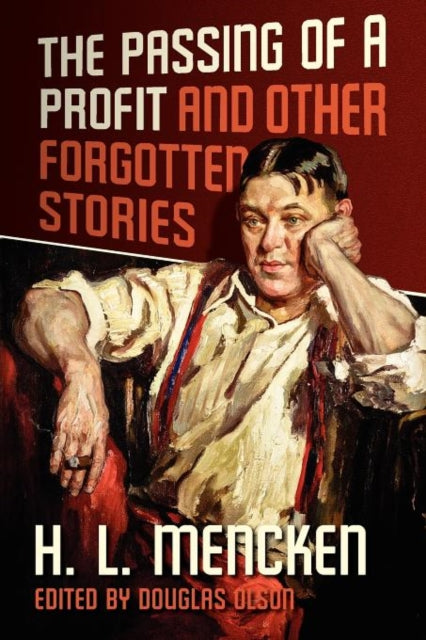 The Passing Of A Profit And Other Forgot By Mencken, Henry Louis