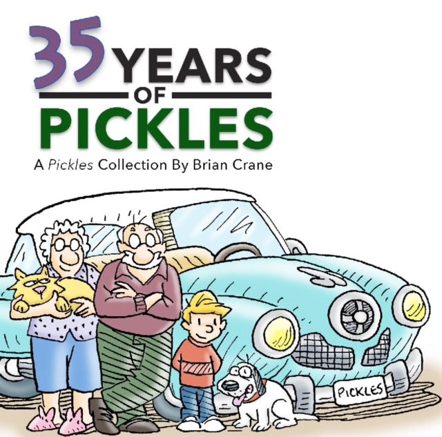 35 Years Of Pickles