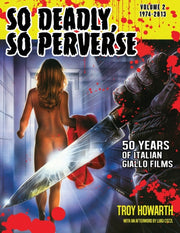 So Deadly, So Perverse 50 Years Of Itali By Howarth, Troy