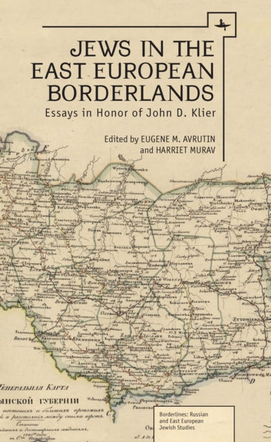Jews In The East European Borderlands: E By Murav, Harriet