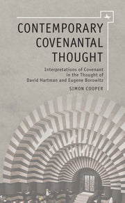 Contemporary Covenantal Thought: Interpr By Cooper, Simon