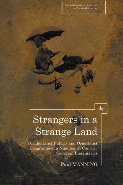 Strangers In A Strange Land: Occidentali By Manning, Paul