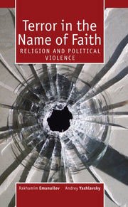 Terror In The Name Of Faith: Religion An By Emanuilov, Rekhamim