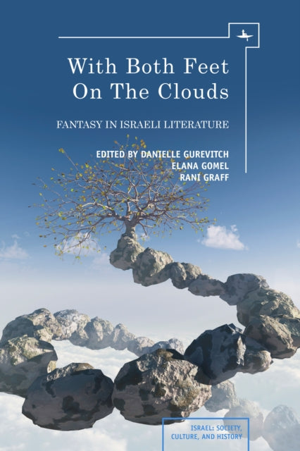With Both Feet On The Clouds: Fantasy In By Gurevitch, Danielle