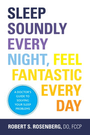 Sleep Soundly Every Night, Feel Fantasti