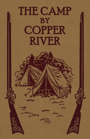 The Camp By Copper River