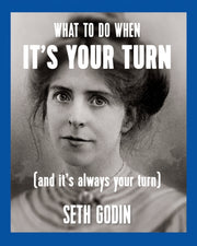 What To Do When Its Your Turn