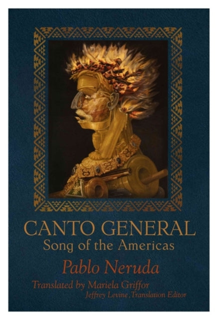 Canto General Song Of The Americas By Unknown