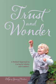 Trust & Wonder