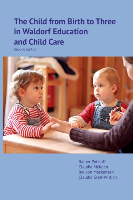 The Child From Birth To Three In Waldor