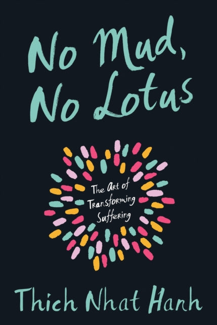 No Mud No Lotus