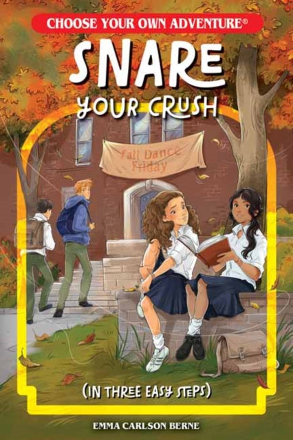 Snare Your Crush In Three Easy Steps By Carlson Berne, Emma