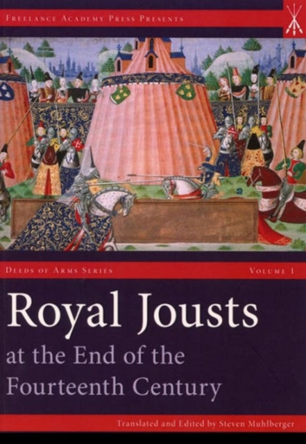 Royal Jousts At End F Fourteenth Centup