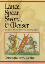 Lance Spear Sword And Messer