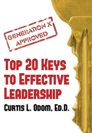 Generation X Approved - Top 20 Keys To E