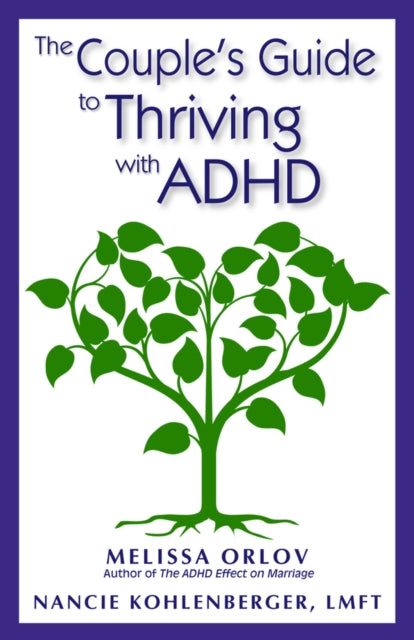 The Couples Guide To Thriving With Adh