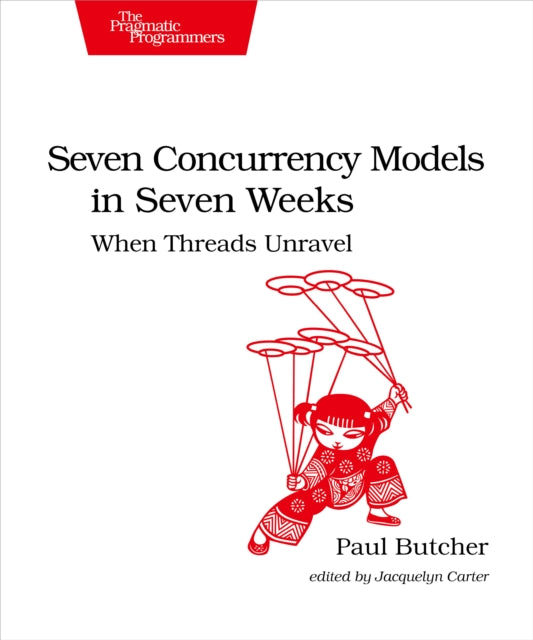 Seven Concurrency Models In Seven Weeks