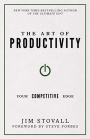 Art Of Productivity By Stovall, Jim
