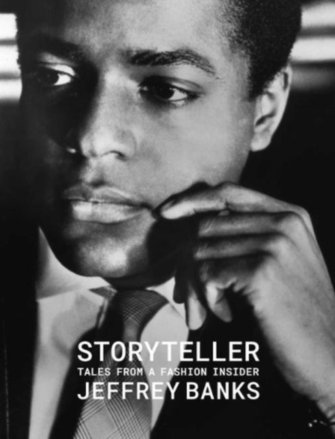 Storyteller Tales From A Fashion Insider