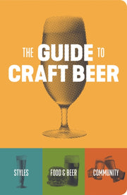 Guide To Craft Beer The