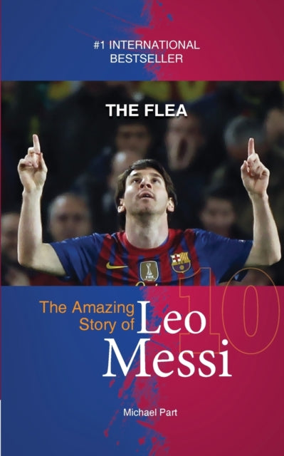 Flea: The Amazing Story Of Leo Messi