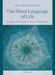 The Silent Language Of Life By Just-nastansky Inge