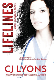 Lifelines: Angels Of Mercy Book 1