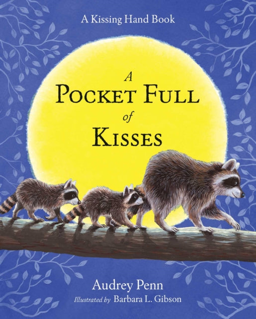 Pocket Full Of Kisses Pa By Audrey Penn