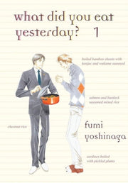 What Did You Eat Yesterday Volume 1 By Yoshinaga, Fumi