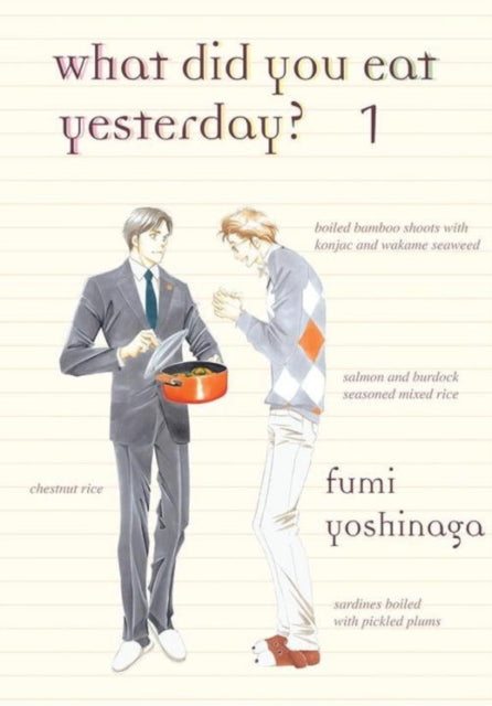 What Did You Eat Yesterday Volume 1 By Yoshinaga, Fumi