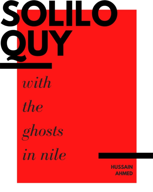 Soliloquy With The Ghosts In Nile