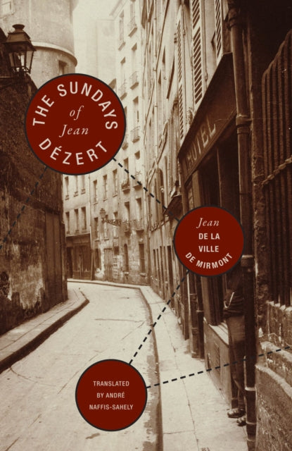 Sundays Of Jean Dezert By La Ville De Mirmont