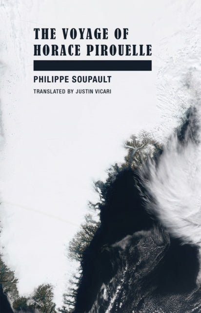Voyage Of Horace Pirouelle Pb By Soupault, Vicari